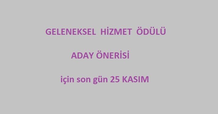 Hizmet Ödülü Adayı